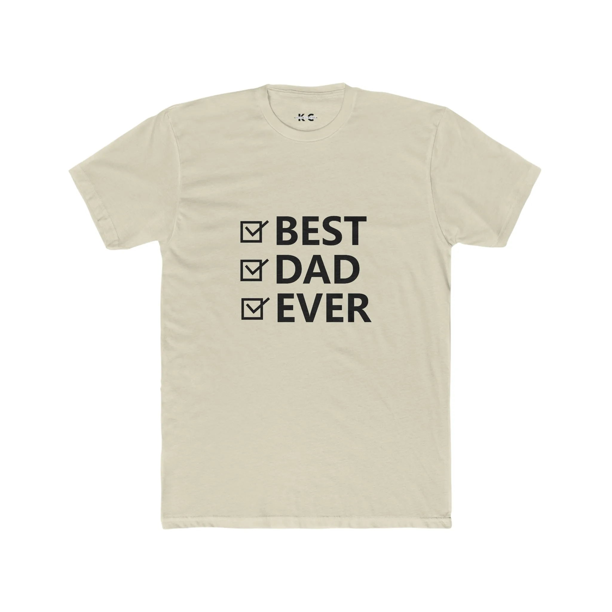 Best Dad Ever Cotton Crew Tee